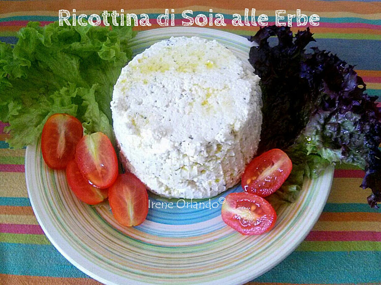 Ricetta della Ricotta Vegan di Soia alle erbe