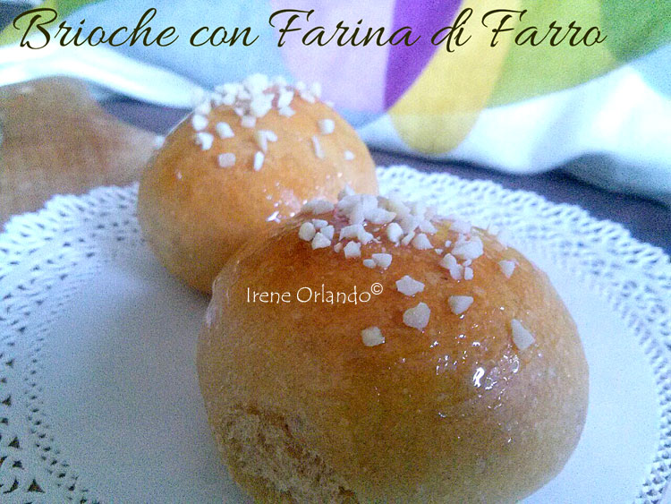 Ricetta delle Brioches Vegan all'Olio d'Oliva - Farina di Farro