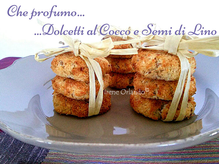 Ricetta dei Dolcetti con la Farina di Cocco e Semi di Lino tritati