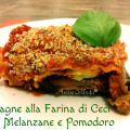 Ricetta delle Lasagne di Farina di Ceci con Melanzane e Pomodoro