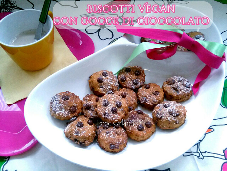 Ricetta Biscotti Vegan con Gocce di Cioccolato