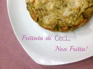 Frittata di Ceci non fritta - completamente Vegan